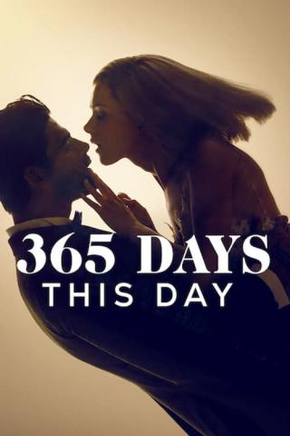365 дней: этот день (2022)